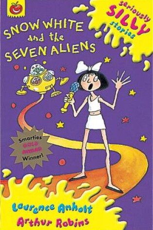 Cover of Snow White and The Seven Aliens