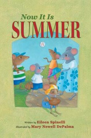 Cover of Now it is Summer