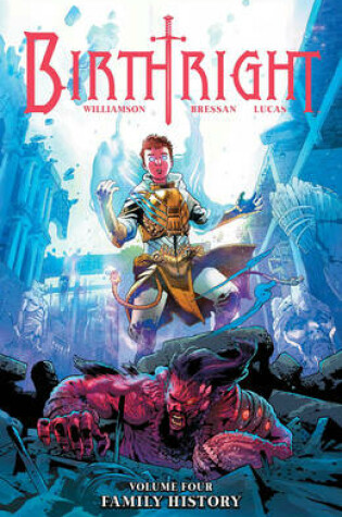 Cover of Birthright Volume 4: Family History