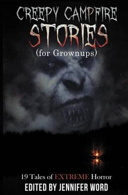 Book cover for Creepy Campfire Stories (for Grownups)