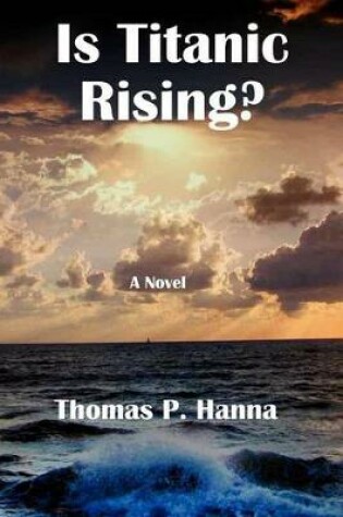 Cover of Is Titanic Rising?