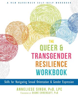 Cover of The Queer and Transgender Resilience Workbook