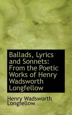 Book cover for Ballads, Lyrics and Sonnets