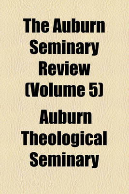 Book cover for The Auburn Seminary Review Volume 5