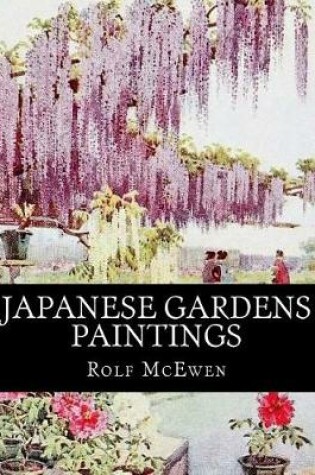 Cover of Japanese Gardens - Paintings