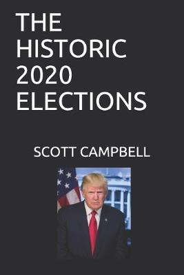 Book cover for The Historic 2020 Elections