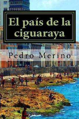 Book cover for El Pais de la Ciguaraya (4)