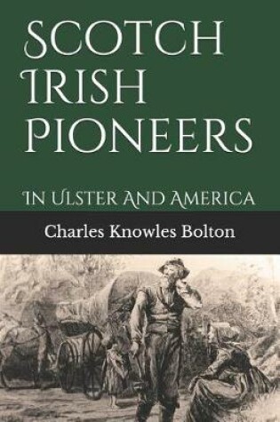 Cover of Scotch Irish Pioneers