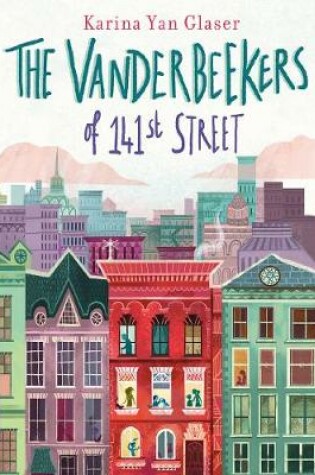 Cover of The Vanderbeekers of 141st Street