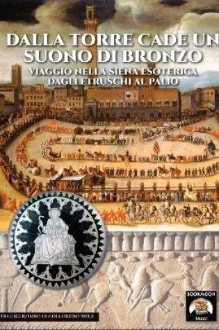 Cover of Dalla torre cade un suono di bronzo