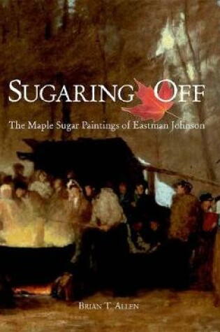 Cover of Sugaring Off