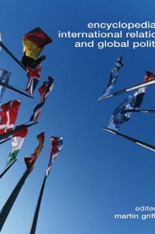 Cover of Encyclopedia of International Relations and Global Politics