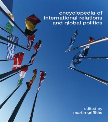 Book cover for Encyclopedia of International Relations and Global Politics