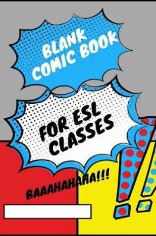 Cover of Blank Comic Book for ELS Classes