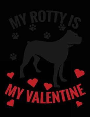 Book cover for My Rotty Is My Valentine