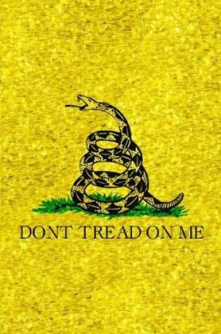 Cover of Don't Tread On Me