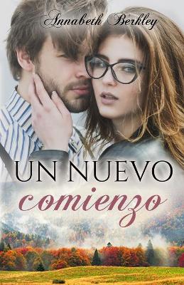 Book cover for Un nuevo comienzo (Edentown 12)