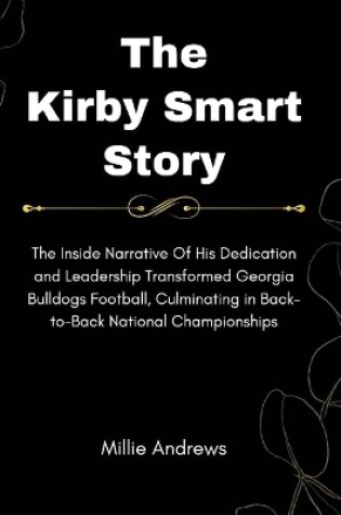 Cover of The Kirby Smart Story