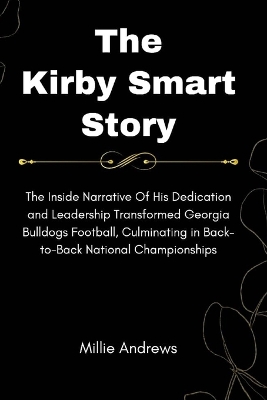 Book cover for The Kirby Smart Story