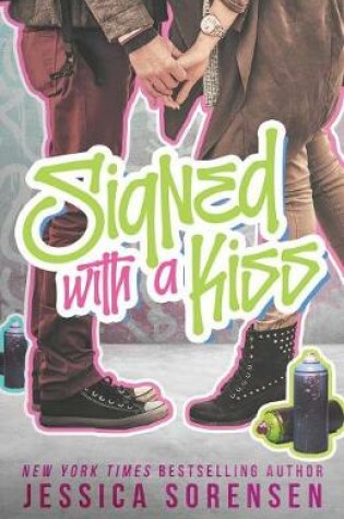 Cover of Signed with a Kiss