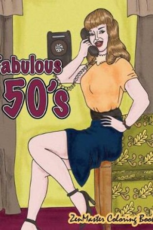 Cover of Fabulous 50's Adult Coloring Book