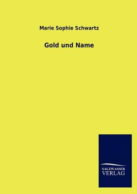 Book cover for Gold Und Name