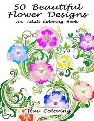 Cover of 50 Beautiful Flower Designs