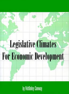 Cover of Legislative Climates for Economic Development