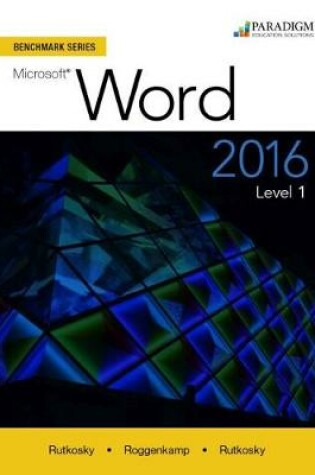 Cover of Benchmark Series: Microsoft® Word 2016 Level 1