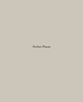 Book cover for Robert Adams: Perfect Places, Perfect Company