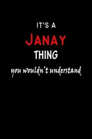 Cover of It's a Janay Thing You Wouldn't Understandl