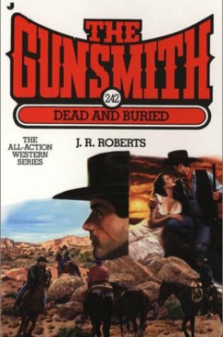 Cover of Gunsmith 242: Dead & Buried