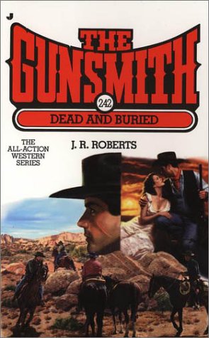 Book cover for Gunsmith 242: Dead & Buried