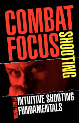 Book cover for Combat Focus Shooting