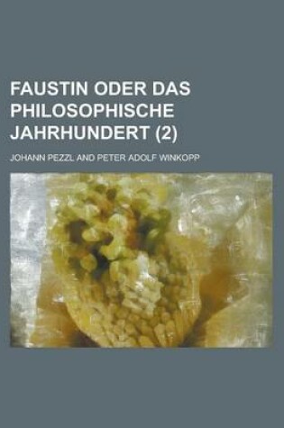 Cover of Faustin Oder Das Philosophische Jahrhundert (2)