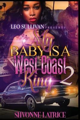 Book cover for My Baby Is a West Coast King 2