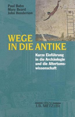 Book cover for Wege in Die Antike