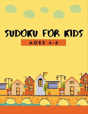 Book cover for 150 Sudoku for Kids Ages 4-8