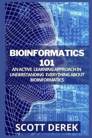 Cover of Bioinformatics 101