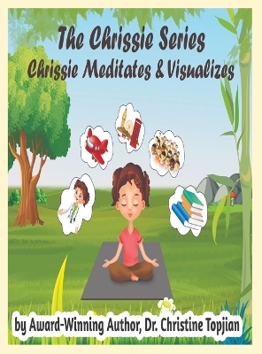 Book cover for Chrissie Meditates & Visualizes