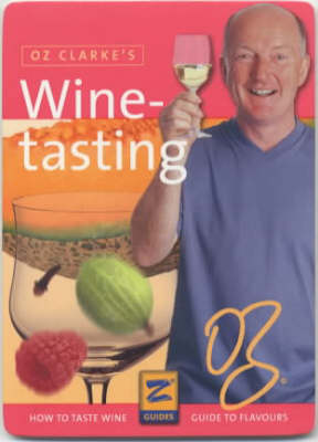Book cover for Oz Clarke's Winetasting