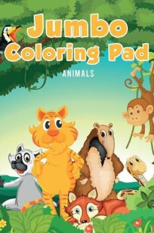 Cover of Jumbo Coloring Pad
