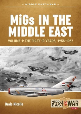 Book cover for Migs in the Middle East  Volume 1