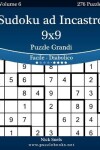 Book cover for Sudoku ad Incastro 9x9 Puzzle Grandi - Da Facile a Diabolico - Volume 6 - 276 Puzzle