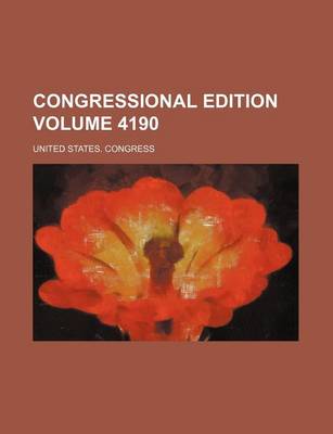 Book cover for Congressional Edition Volume 4190