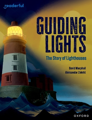 Book cover for Readerful Independent Library: Oxford Reading Level 15: Guiding Lights: The Story of Lighthouses