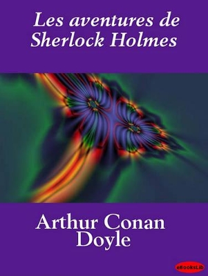 Book cover for Les Aventures de Sherlock Holmes