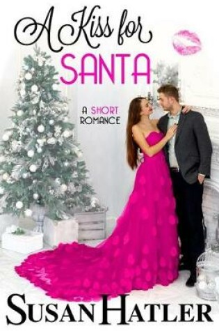 Cover of A Kiss for Santa