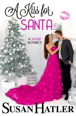 Book cover for A Kiss for Santa