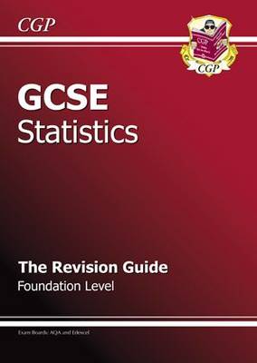 Book cover for GCSE Statistics Revision Guide - Foundation (A*-G course)